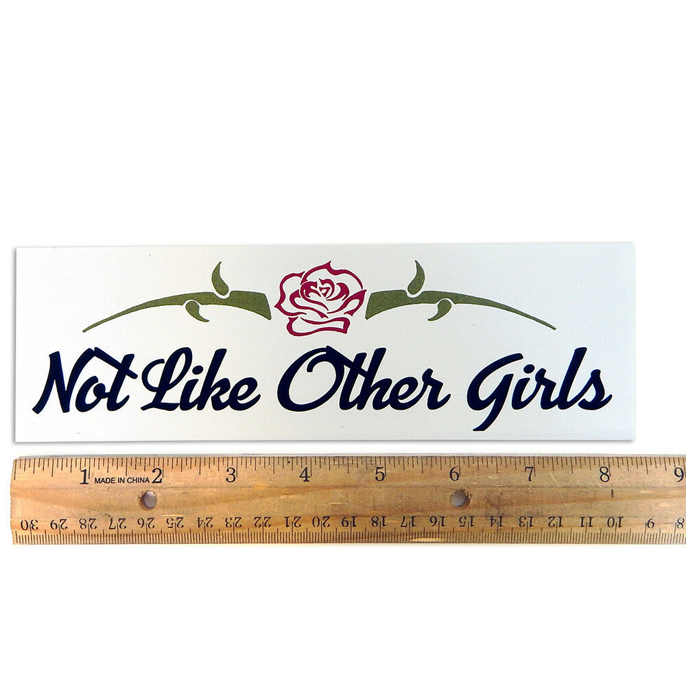 Grateful Dead "not Like Other Girls" Bumper Sticker 2½"x8½"